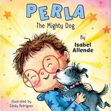 PERLA, LA SÚPER PERRITA