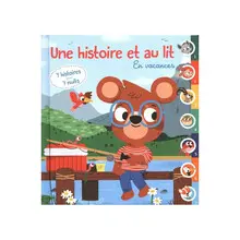UNE HISTOIRE ET AU EN VACANCES