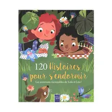 120 HISTOIRES POUR S ENDORMIR