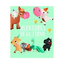 10 AVENTURES A LA FERME
