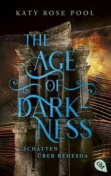 THE AGE OF DARKNESS - SCHATTEN ÜBER BEHESDA
