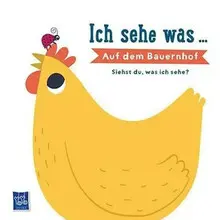 ICH SEHE WAS... AUF DEM BAUERNHOF