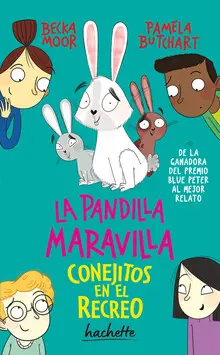 PANDILLA MARAVILLA: CONEJITOS EN EL RECREO